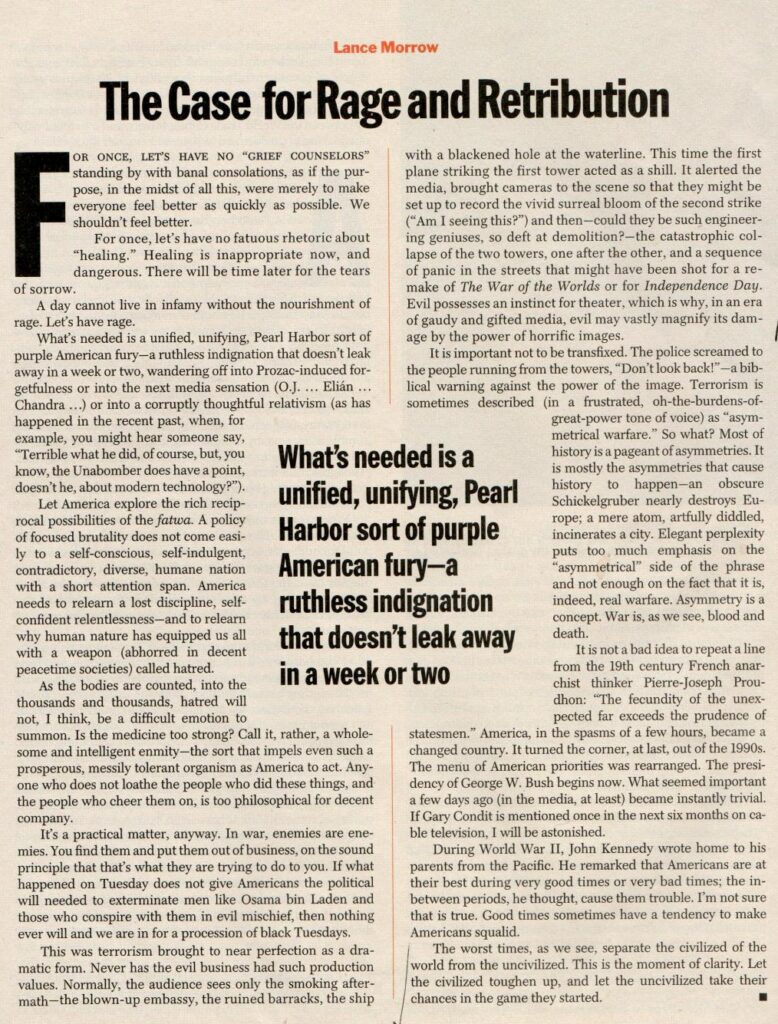 Magazine clipping from Time Magazine, September 11, 2001.  Scan of an editorial by Lance Morrow titled "The Case for Rage and Retribution."  The pull quote in the center of the page reads: "What's needed is a unified, unifying, Pearl Harbor sort of purple American fury -- a ruthless indignation that doesn't leak away in a week or two."